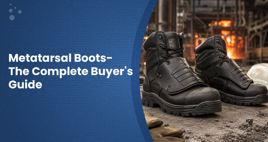 Metatarsal Boots- The Complete Buyer's Guide